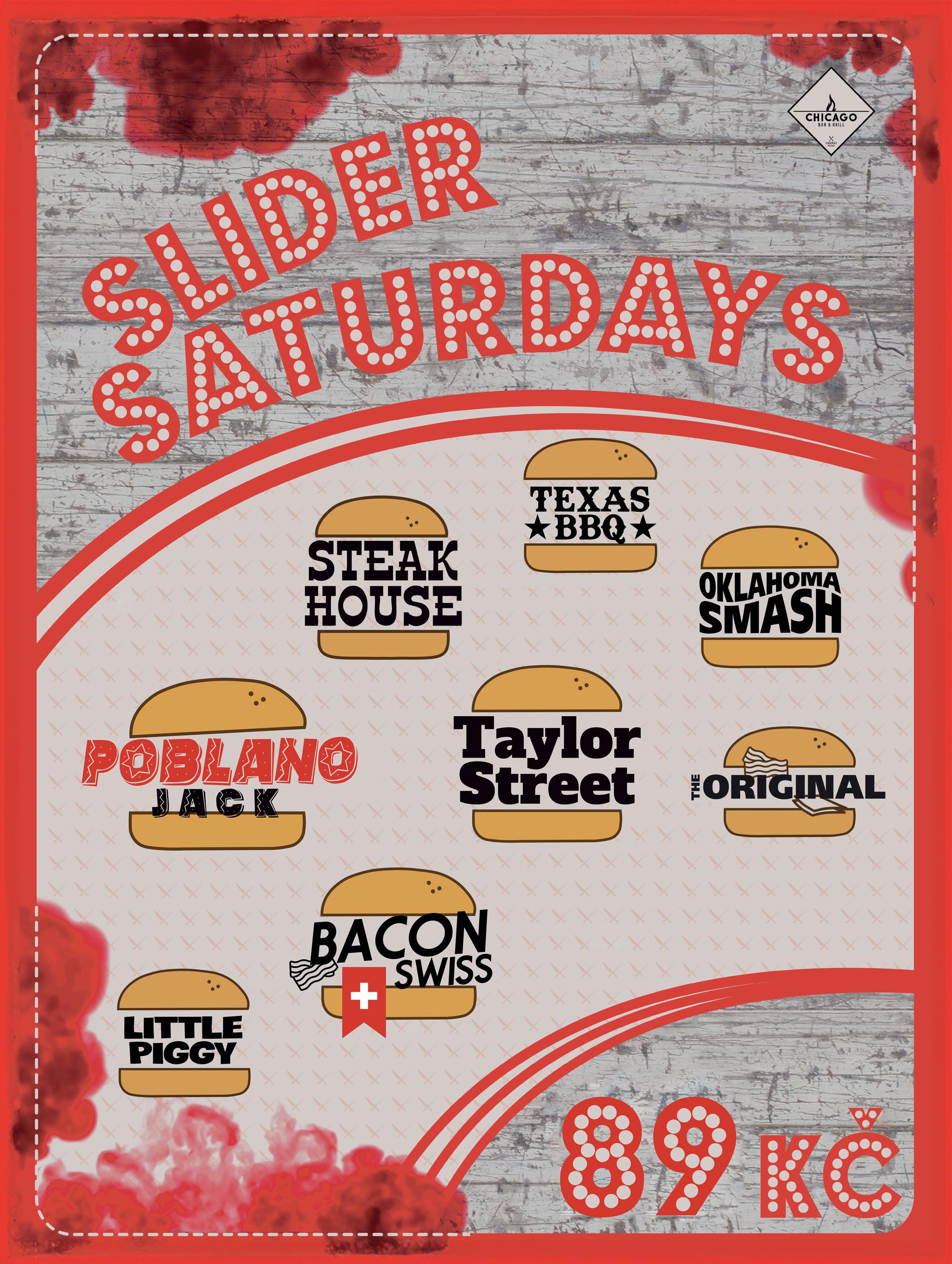Slider Saturday • Každou sobotu miniburgery „SLIDERS“ jen za 89 Kč!

The Original, Taylor Street, Bacon Swiss, Poblano Jack, Texas BBQ, Oklahoma Smash, Steak House a Little Piggy

(neplatí pro objednávky s sebou)
